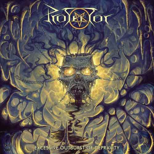 PROTECTOR - Excessive Outburst of Depravity CD